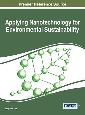 【预订】Applying Nanotechnology for Environmental Sustainability