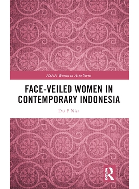 预订 Face-veiled Women in Contemporary Indonesia 当代印度尼西亚的蒙面妇女: 9781032159461