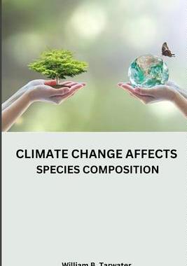 [预订]Climate change affects species composition 9783060723270