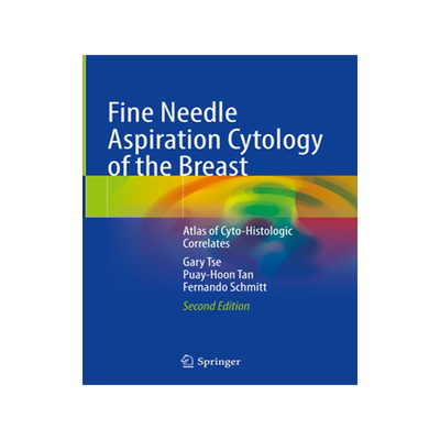 [预订]Fine Needle Aspiration Cytology of the Breast