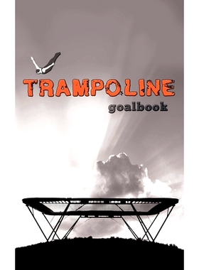 预订 Trampoline Gymnastics Goalbook #16: Competitive Trampolining: Mens: 9780995131743