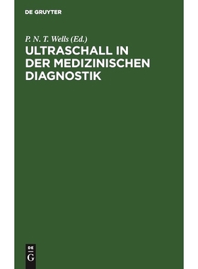预订 Ultraschall in der medizinischen Diagnostik: 9783110076462