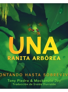 预订 Una Ranita Arbórea: Contando Hasta Sobrevivir: 9781536228021