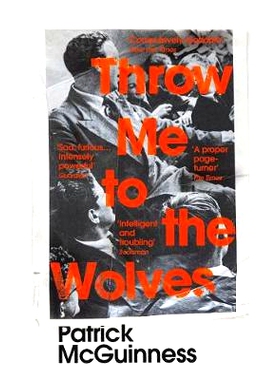 预订 Throw Me to the Wolves: Nominiert: The Folio Prize 2020 把我丢给狼: 9781529110609