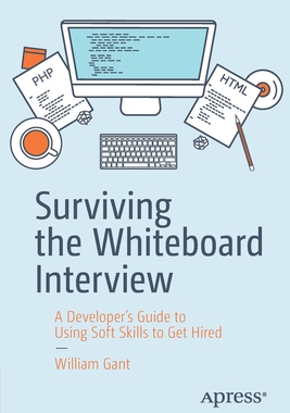 【预订】Surviving the Whiteboard Interview