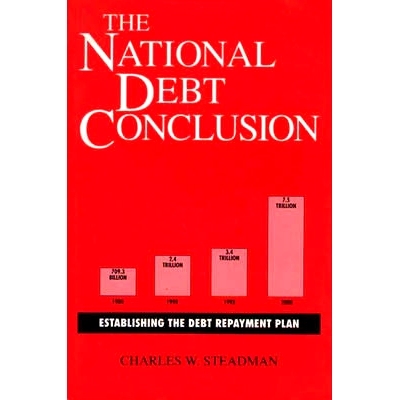 预订 The National Debt Conclusion: Establishing the Debt Repayment Plan: 9780275943608