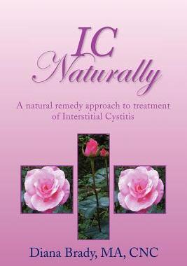 预订 IC Naturally: A natural remedy approach to treatment of Interstitial Cystitis