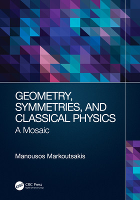 现货 Geometry, Symmetries, and Classical Physics