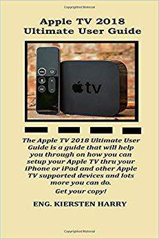 【预售】Apple TV 2018 Ultimate User Guide: T...