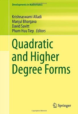 【预订】Quadratic and Higher Degree Forms 9781461474876