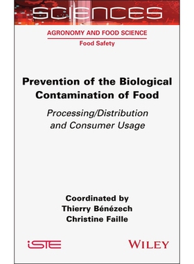 预订 Prevention of the Biological Contamination of Food - Processing/Distribution and Consumer Usage: Processing/Distrib