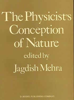预订 The Physicist’s Conception of Nature