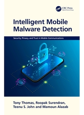预订 Intelligent Mobile Malware Detection 智能移动恶意软件检测: 9781032421094