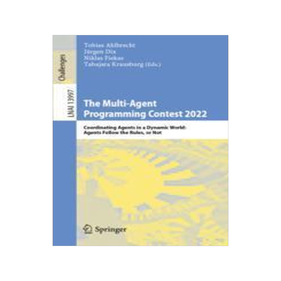 [预订]The Multi-Agent Programming Contest 2022 9783031387111