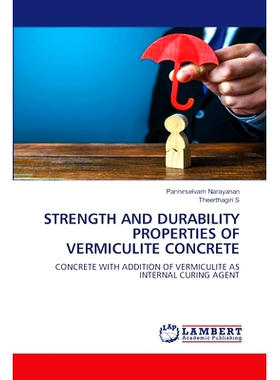 预订 Strength and Durability Properties of Vermiculite Concrete: 9783659800740