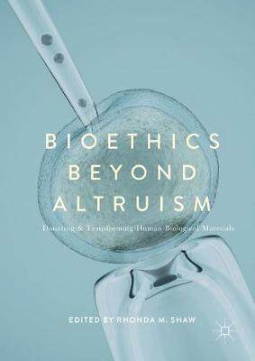 预订 Bioethics Beyond Altruism