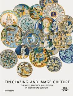 Glazing Tin and Image 9783897906723 Culture 预订