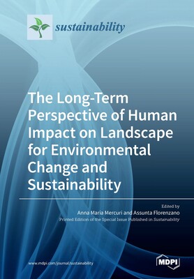 【预订】The Long-Term Perspective of Human Impact on Landscape for Environmental Change and Sustainability