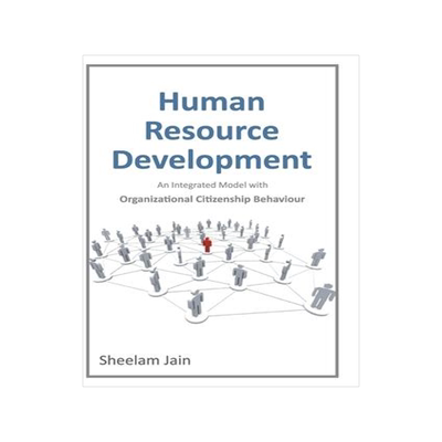 [预订]Human Resource Development: An Integrated Model with Organizational Citizenship Behaviour 9788195821006