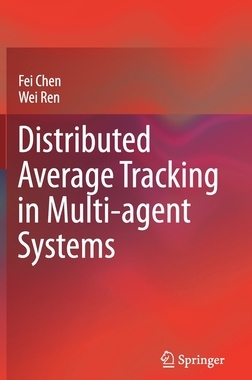 【预订】Distributed Average Tracking in Multi-Agent Systems