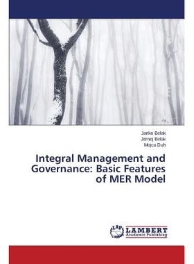 预订 Integral Management and Governance: Basic Features of MER Model 积分管理和治理的基本特征: 9783659663291