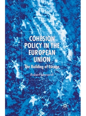 预订 Cohesion Policy in the European Union: The Building of Europe: 9781349525812