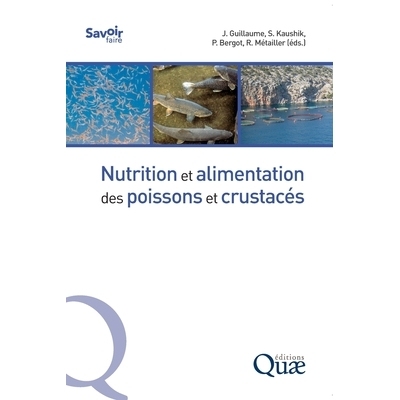 预订 Nutrition et alimentation des poissons et crustacés: 9782759240203