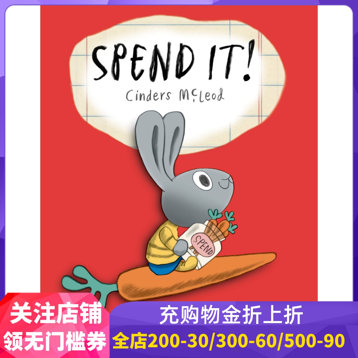 英文原版 Moneybunny 小兔子学花钱系列 儿童财商启蒙 Cinders McLeod 精装绘本 Spend It! - 封面