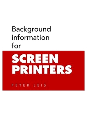 预订 Background Information for Screen Printers: 9781503507708