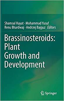 【预售】Brassinosteroids: Plant Growth and Development