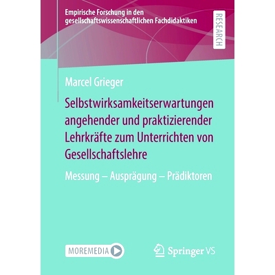 预订 Selbstwirksamkeitserwartungen angehender und praktizierender Lehrkräfte zum Unterrichten von Gesellschaftslehre: M