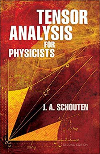 现货Tensor Analysis for Physicists, Second Edition