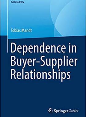 【预售】Dependence in Buyer-Supplier Relationships