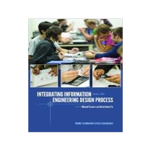 [预订]Integrating Information into the Engineering Design Process 9781557536495