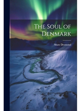 预订 The Soul of Denmark: 9781022201729
