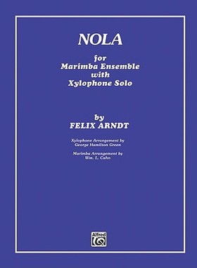 【预售】Nola: For Marimba Ensemble with Xylophone Solo (5 Players), Parts