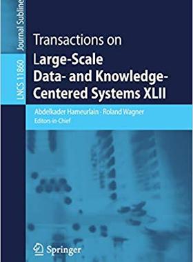 【预售】Transactions on Large-Scale Data- And Knowledge-Centered Systems XLII