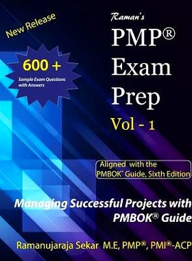 预订 Raman’s PMP Exam Prep Vol 1 aligned with the PMBOK Guide, Sixth Edition: Raman’s PMP EXAM PREP VOL1: 978172102997