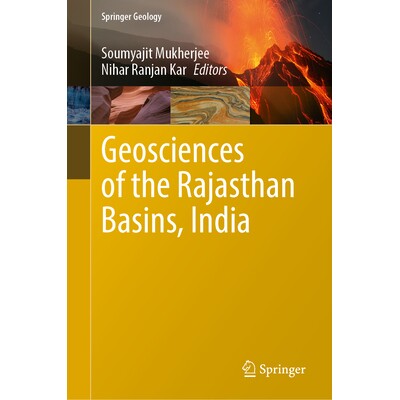 预订 Geosciences of the Rajasthan Basins, India 印度拉贾斯坦邦盆地的地球科学 9789819630042