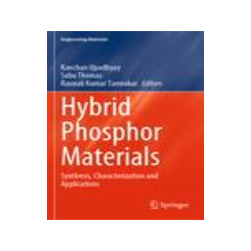 [预订]Hybrid Phosphor Materials