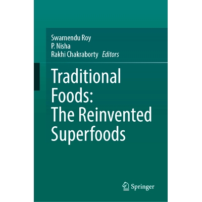 预订 Traditional Foods: The Reinvented Superfoods 传统食物：重塑的超级食品: 9783031727566