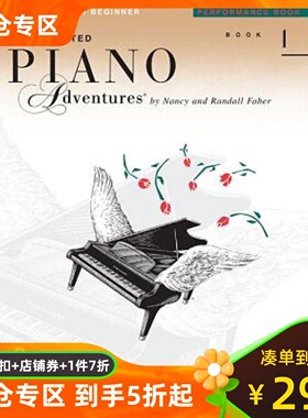1级演奏 菲伯尔钢琴快速教程 英文原版 Accelerated Piano Adventures, Book 1, Performance