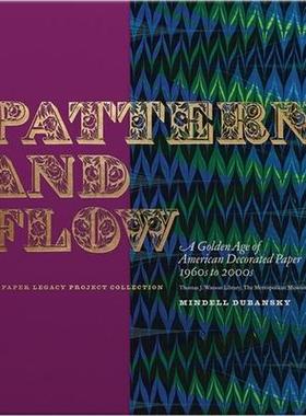 [预订]Pattern And Flow - A Golden Age Of American Decorated Paper, 9780300266191