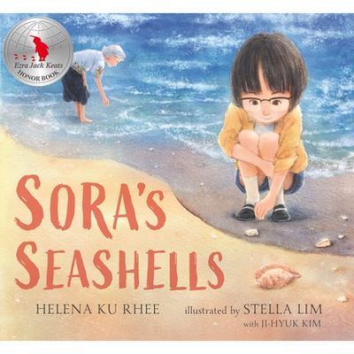 预订 Sora’s Seashells: A Name Is a Gift to Be Treasured 索拉的贝壳: 9781536209938