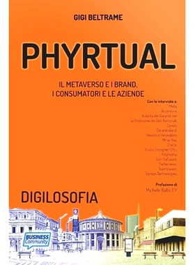 预订 Phyrtual: Il Metaverso e i brand, i consumatori e le industrie: 9798388763020
