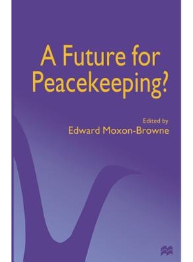 预订 A Future for Peacekeeping?: 9781349260294