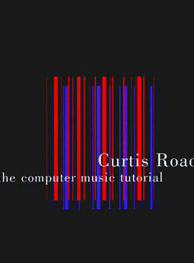 【预订】The Computer Music Tutorial