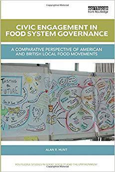 【预售】Civic Engagement in Food System Governance: A comparative perspective of American and British local food m...