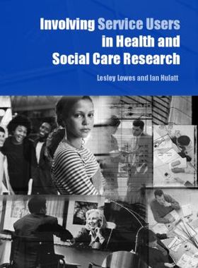 【预订】Involving Service Users in Health and Social Care Research