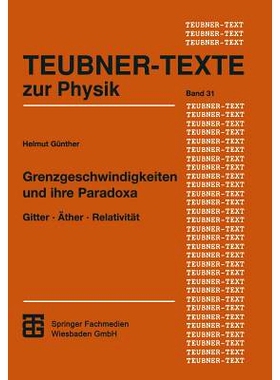 预订 Grenzgeschwindigkeiten und ihre Paradoxa: Gitter · Äther · Relativität: 9783815430293
